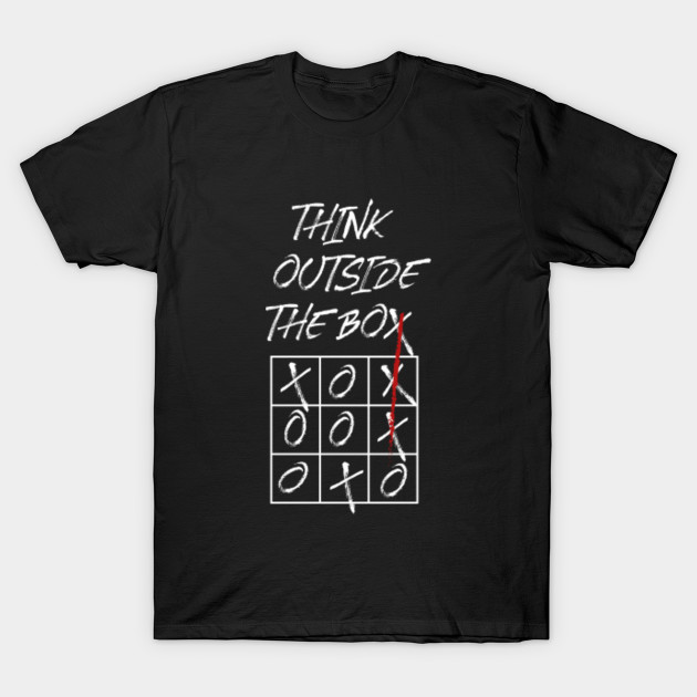 Think Outside The Box Creative Office Staff Gift Shirt for Philosophers Artists Teachers Coaches Therapists and Book Enthusiasts